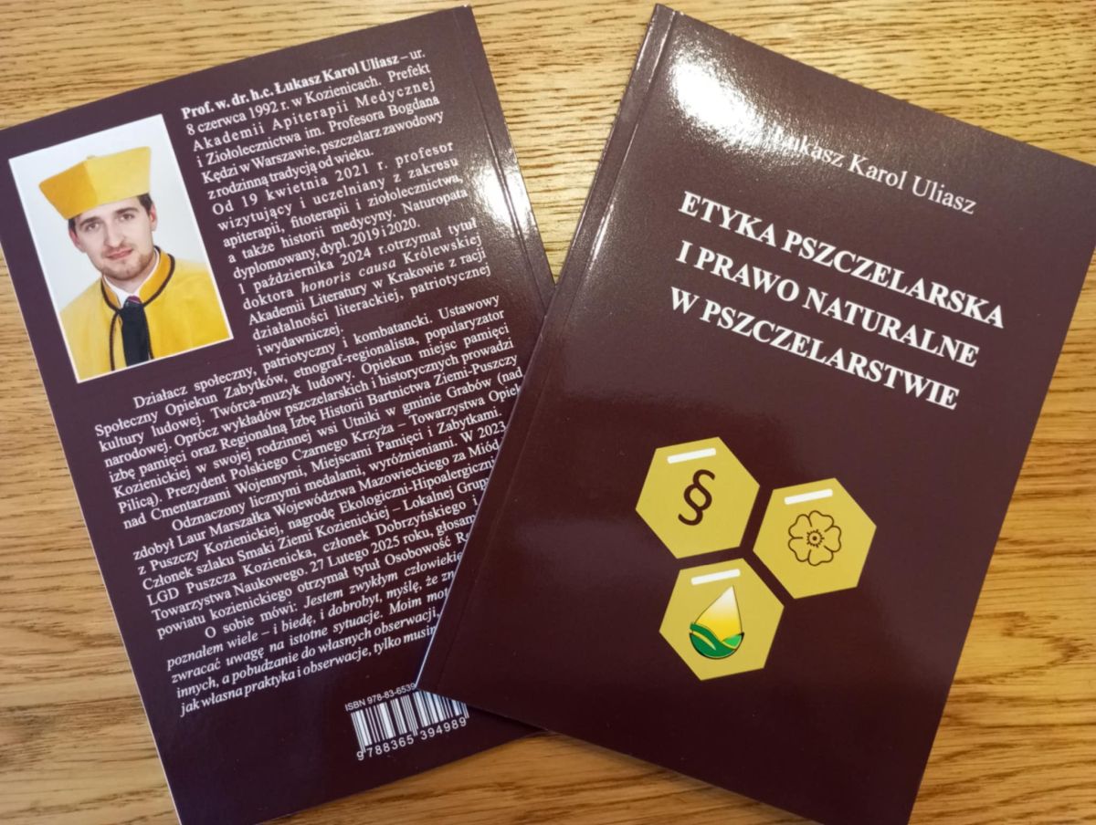 Książka pszczelarska Łukasz Karol Uliasz - Etyka pszczelarska i prawo naturalne w pszczelarstwie
