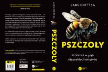 Lars Chittka - Pszczoły - książka dla pszczelarzy