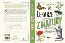 Jaap de Roode - Lekarze z natury - książka dla pszczelarzy